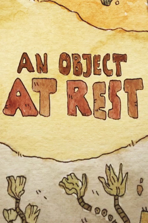 An Object at Rest (2015) movie poster