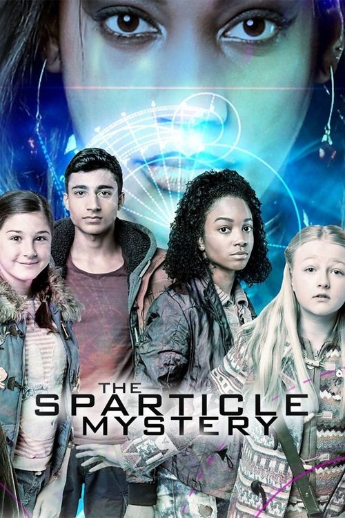 The Sparticle Mystery (2011) TV show poster