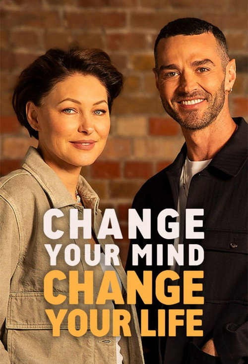 Change Your Mind, Change Your Life (2025) TV show poster