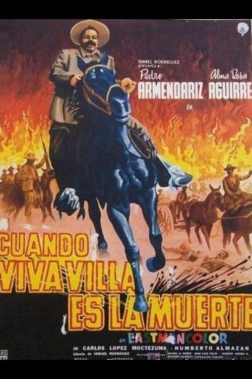This Was Pancho Villa: Third chapter (1958) movie poster