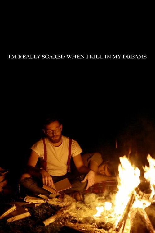 I'm Really Scared When I Kill in My Dreams (2012) movie poster