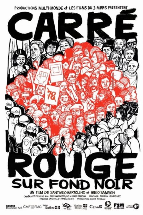 Carré rouge sur fond noir (2013) movie poster
