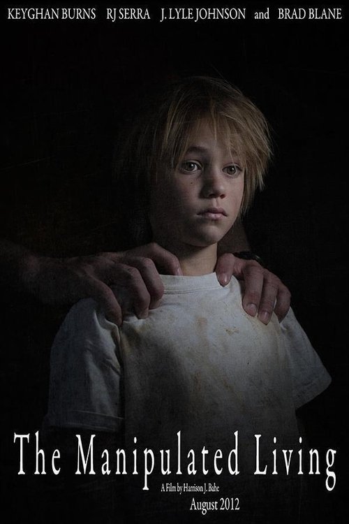 The Manipulated Living (2012) movie poster