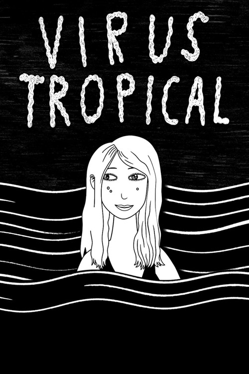 Virus Tropical (2018) movie poster