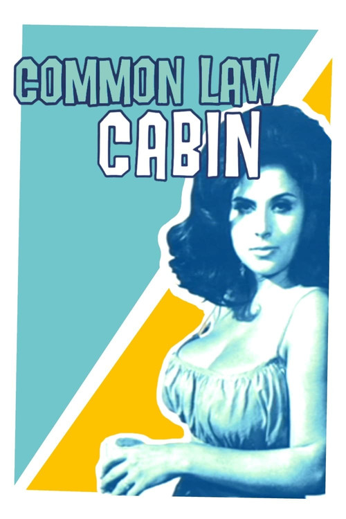 Common Law Cabin (1967) movie poster