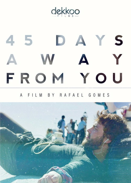 45 Days Away from You (2018) movie poster