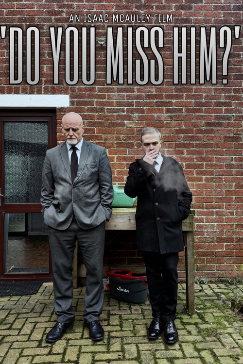 ‘Do You Miss Him?’ (2026) movie poster