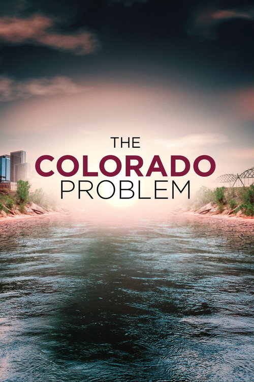 The Colorado Problem (2022) movie poster