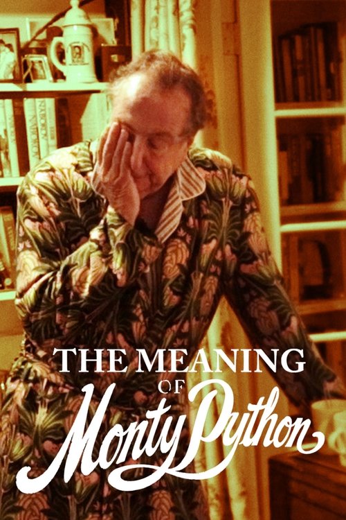 The Meaning of Monty Python (2013) movie poster