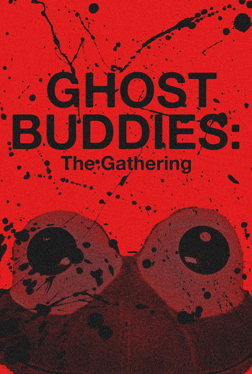 Ghost Buddies: The Gathering (2026) movie poster