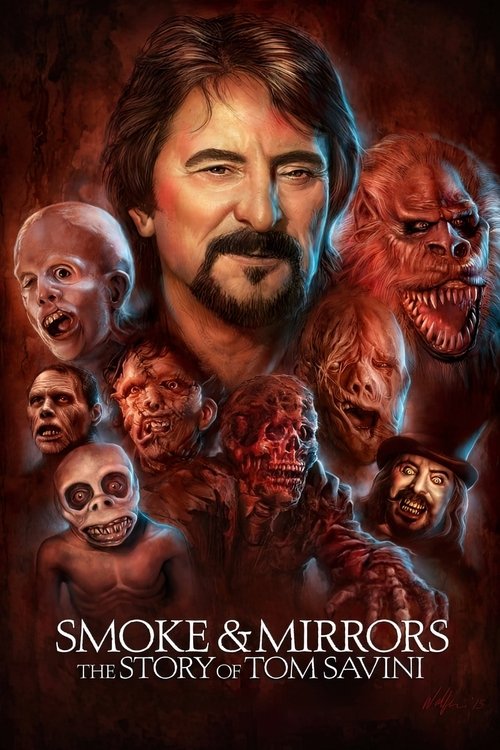 Smoke and Mirrors: The Story of Tom Savini (2015) movie poster