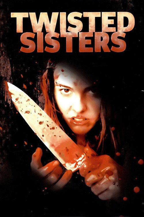 Twisted Sisters (2006) movie poster