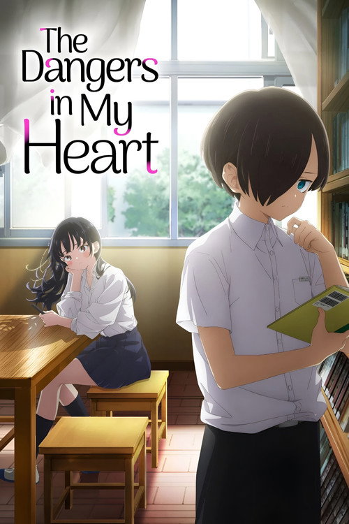 The Dangers in My Heart (2023) TV show poster