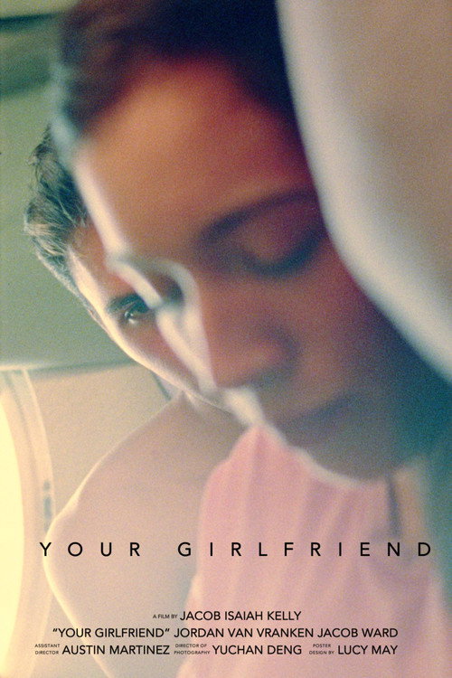 Your Girlfriend (2019) movie poster