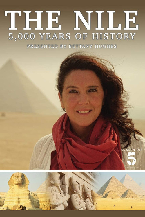 The Nile: Egypt's Great River with Bettany Hughes (2019) TV show poster