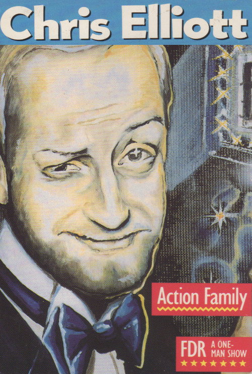 Chris Elliott's FDR -- A One-Man Show (1987) movie poster