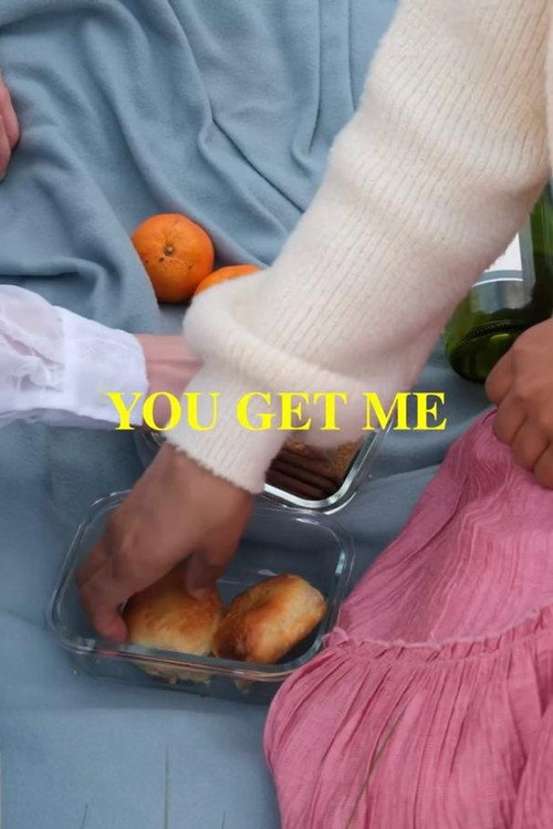 You Get Me movie poster
