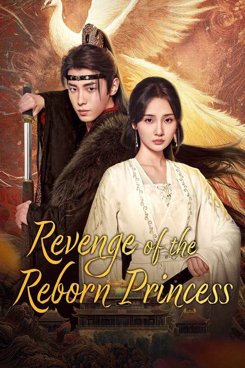 Revenge of the Reborn Princess (2024) TV show poster
