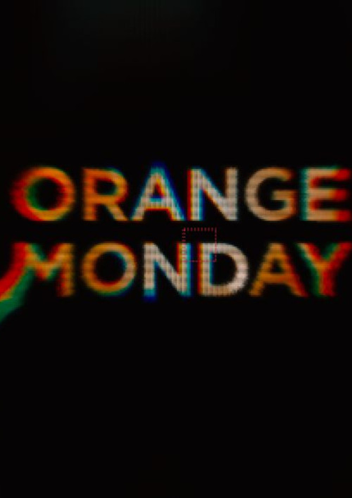Orange Monday movie poster