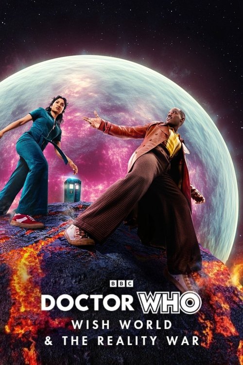 Doctor Who: Wish World & The Reality War (2025) movie poster