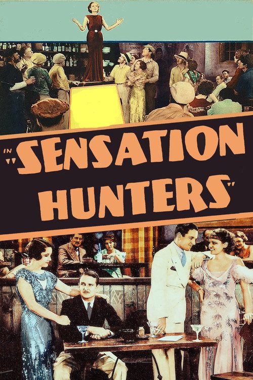 Sensation Hunters (1933) movie poster