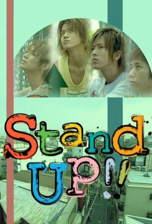Stand Up!! (2003) TV show poster