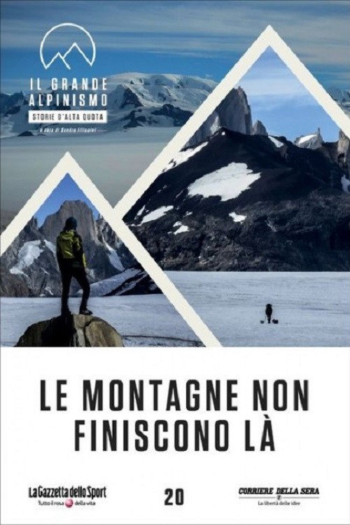 Le montagne non finiscono la (2014) movie poster