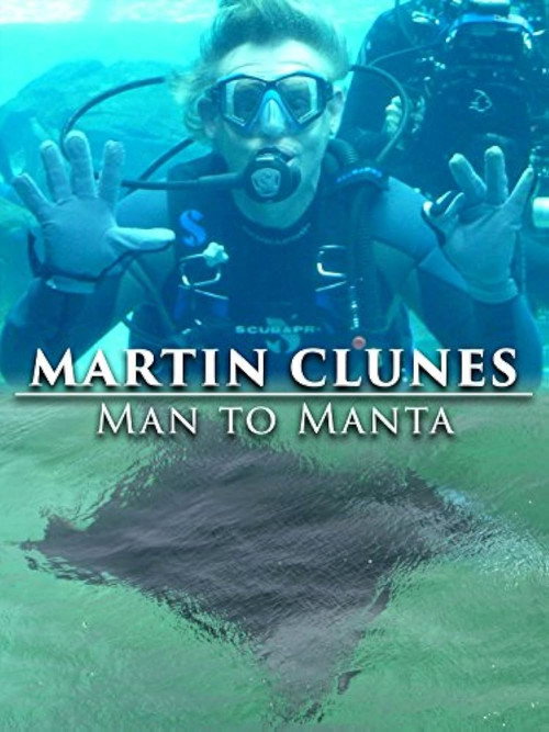 Martin Clunes: Man to Manta (2011) TV show poster