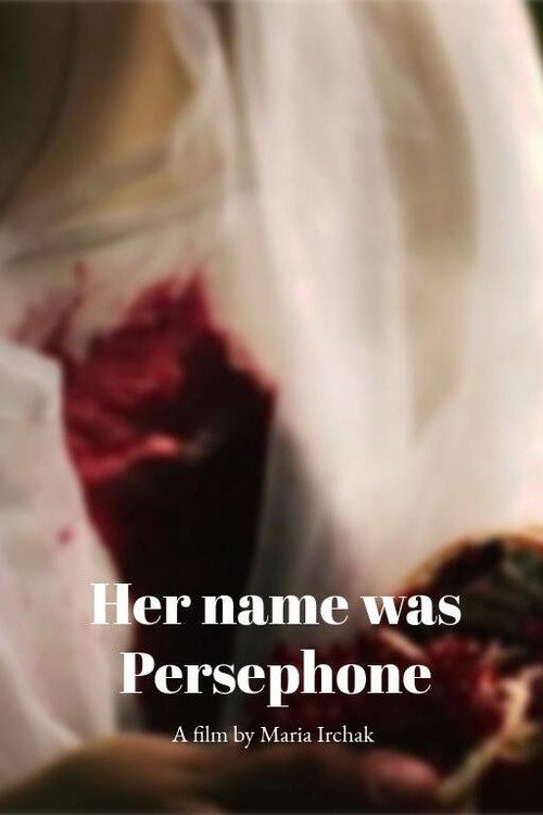 Her name was Persephone (2025) movie poster