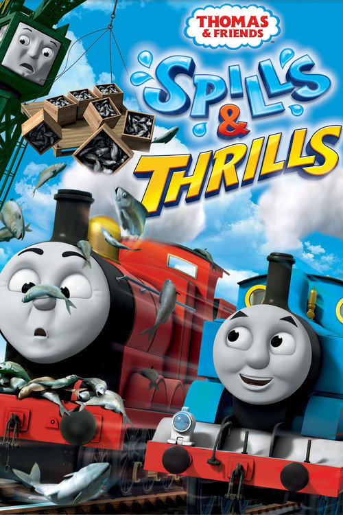 Thomas & Friends: Spills and Thrills (2014) movie poster