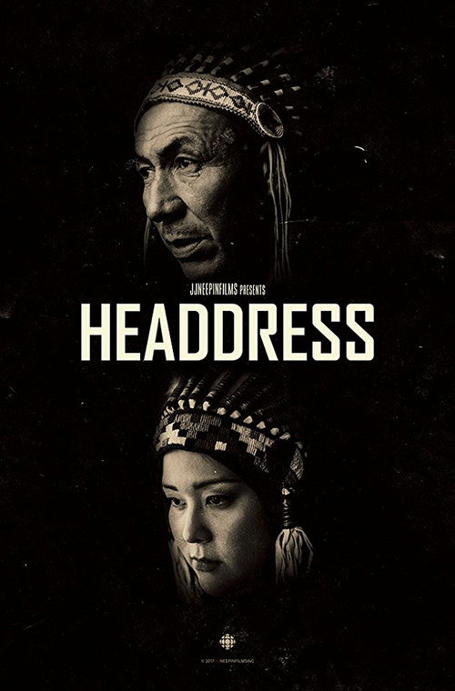 Headdress (2017) movie poster