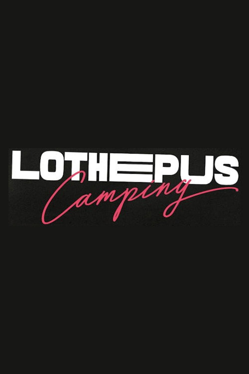 Lothepus Camping (2022) TV show poster