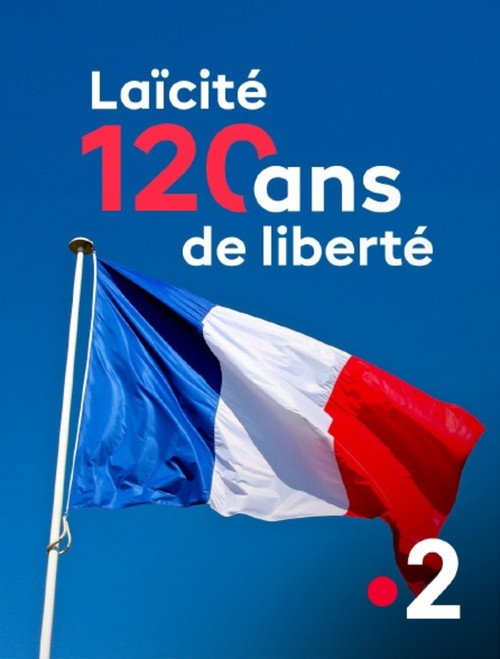 Laïcité, l'exception française - 120 ans, et maintenant ? (2025) movie poster
