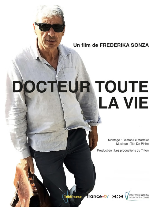 Docteur, toute la vie (2025) movie poster