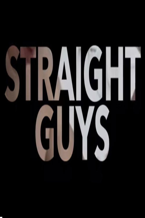Straight Guys (2014) movie poster