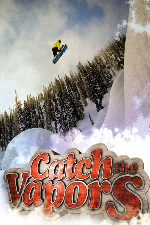 Catch the Vapors (2007) movie poster