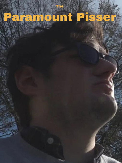 The Paramount Pisser (2021) movie poster