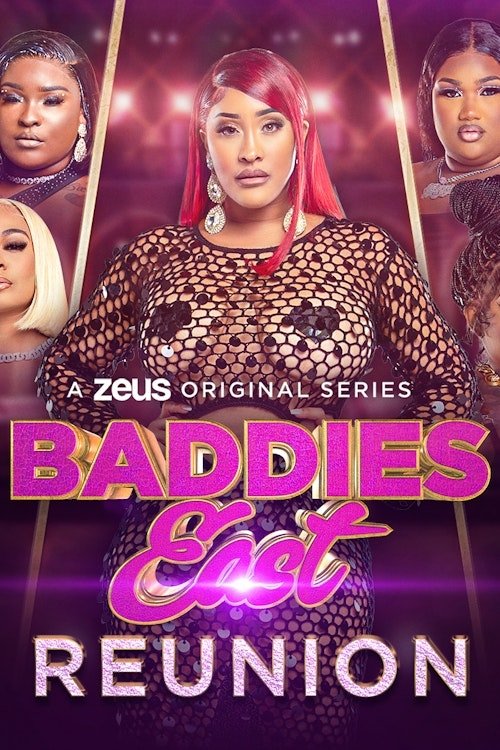 Baddies East Reunion (2024) TV show poster