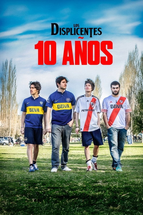 Los Displicentes: 10 años (2025) movie poster