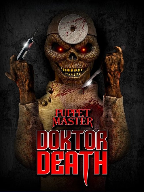 Puppet Master: Doktor Death (2022) movie poster