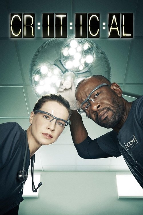 Critical (2015) TV show poster