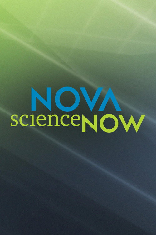 NOVA scienceNOW (2005) TV show poster