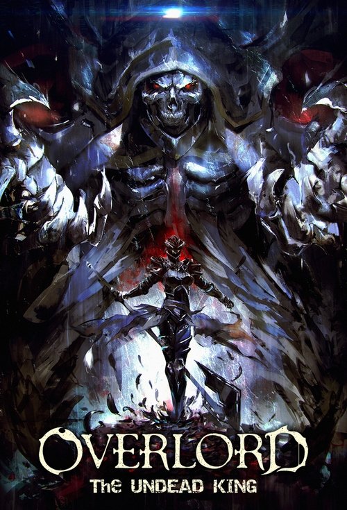 Overlord: The Undead King (2017) movie poster