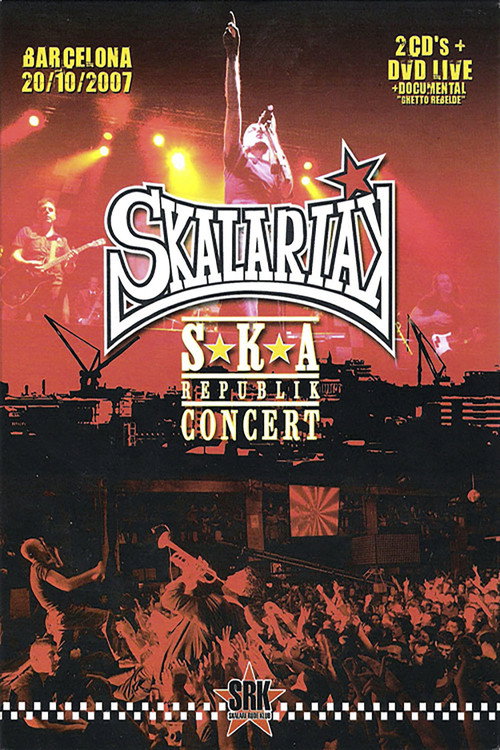 Skalariak - Ska Republik Concert (2007) movie poster
