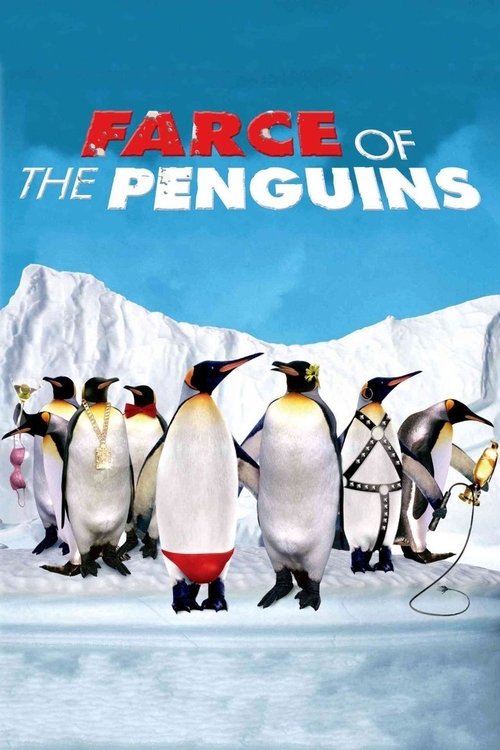Farce of the Penguins (2006) movie poster