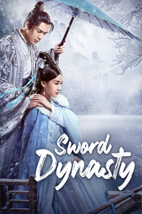 Sword Dynasty (2019) TV show poster