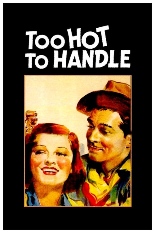 Too Hot to Handle (1938) movie poster