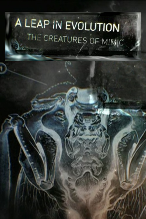 A Leap in Evolution: The Creatures of 'Mimic' (2011) movie poster
