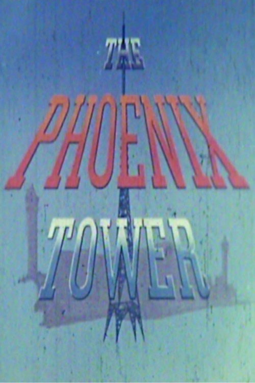 The Phoenix Tower (1957) movie poster
