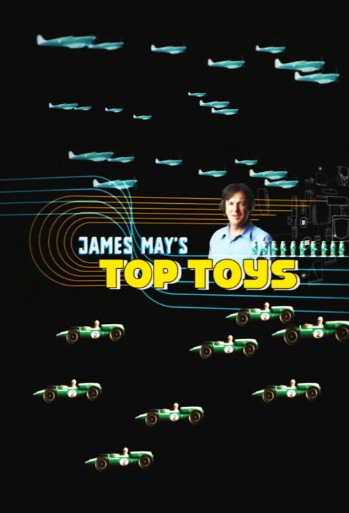 James May's Top Toys (2005) movie poster